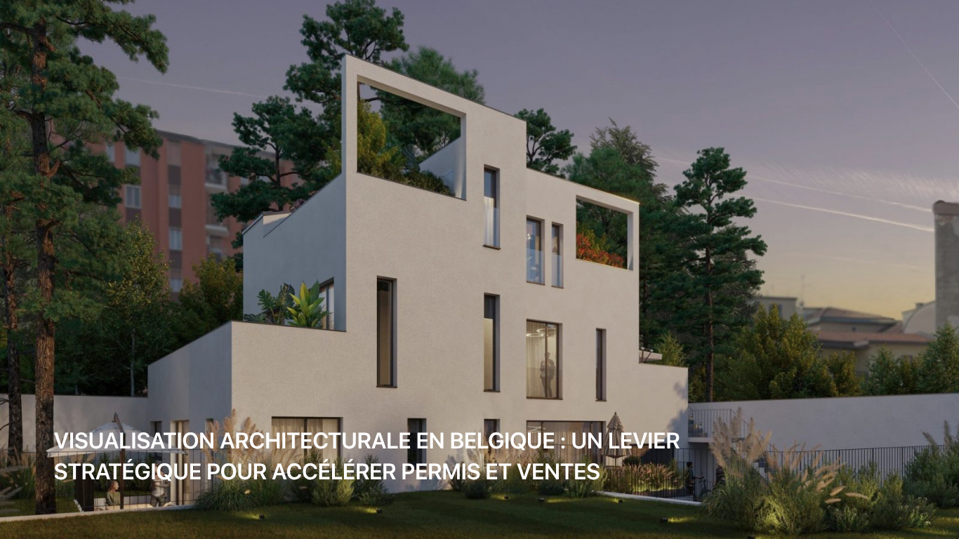 visualisation architecturale Belgique