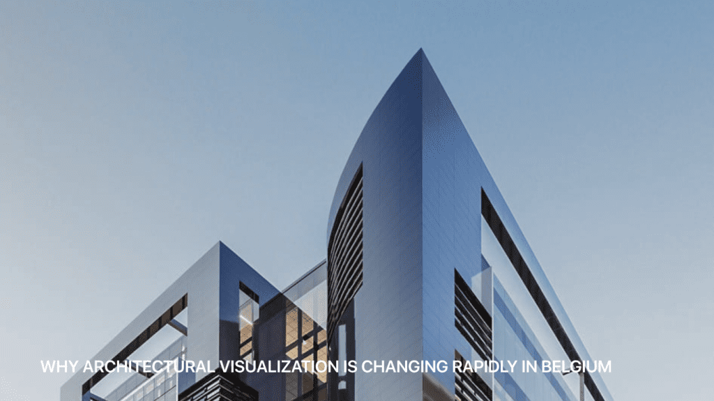 architectural visualization Belgium